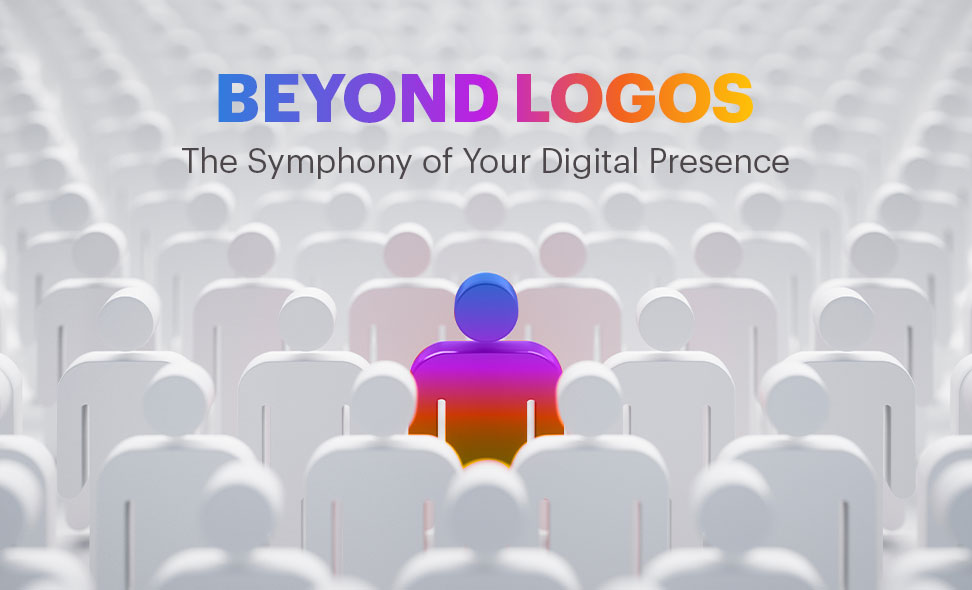 Beyond Logos: The Symphony of Your Digital Presence