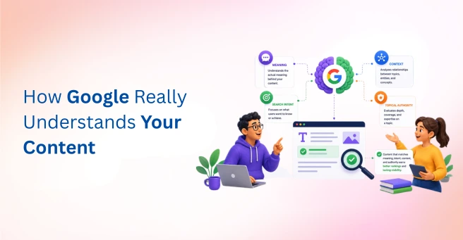 What Is Semantic SEO? How Google Understands Content Like a Human