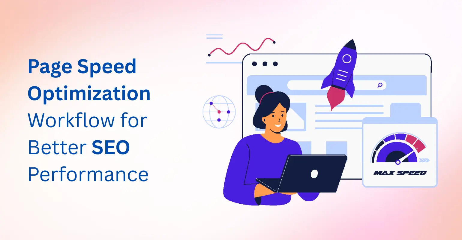 Page Speed Optimization: How Website Speed Impacts SEO in 2026