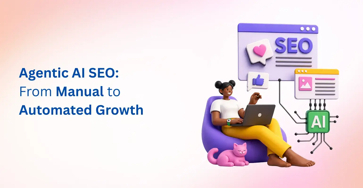 What Is Agentic AI SEO? A Beginner’s Guide to the Future of SEO